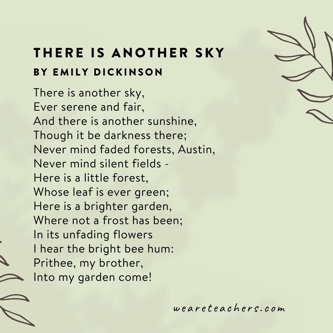 Nature Poems 5 There Is Another Sky by Emily Dickinson.