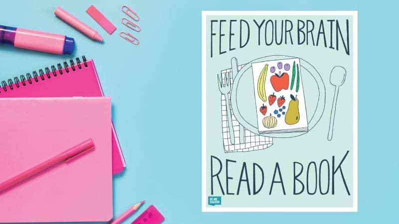 Feed Your Brain, Read a Book