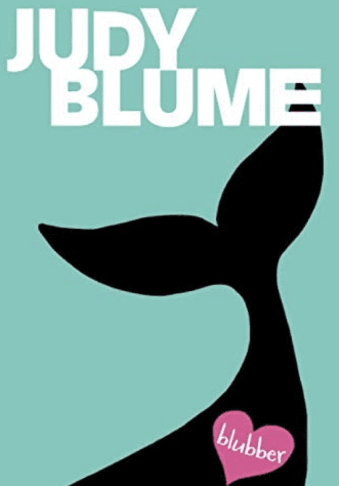 Blubber by Judy Blume Blubber by Judy Blume book cover