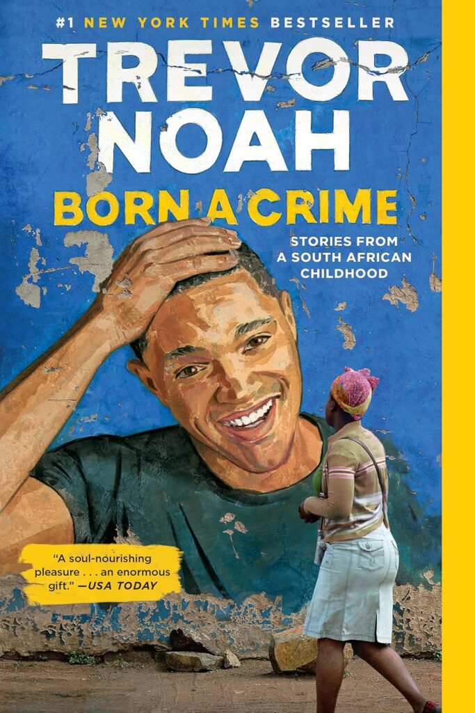 Born a Crime Born a Crime book cover