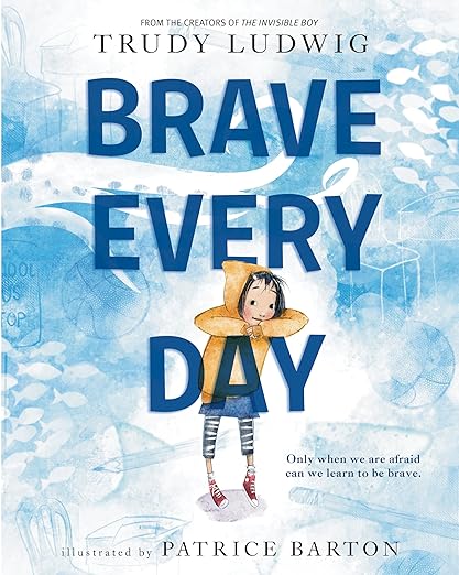 brave-every-day brave every day book cover, social skills books for kids