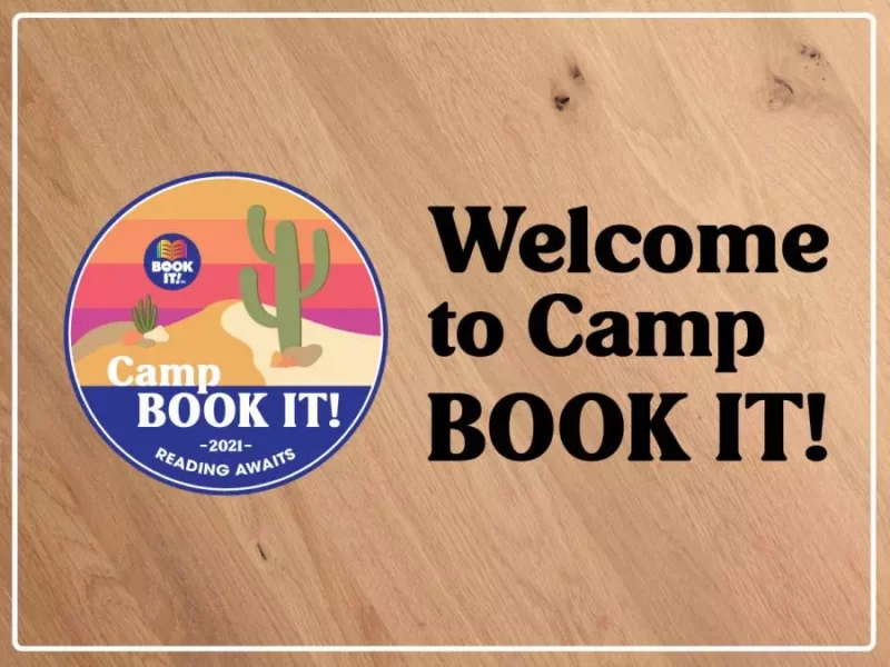 Camp BOOK IT "Welcome to Camp BOOK IT!" on wooden background with BOOK IT Summer Reading logo with includes illustration of desert with cactus