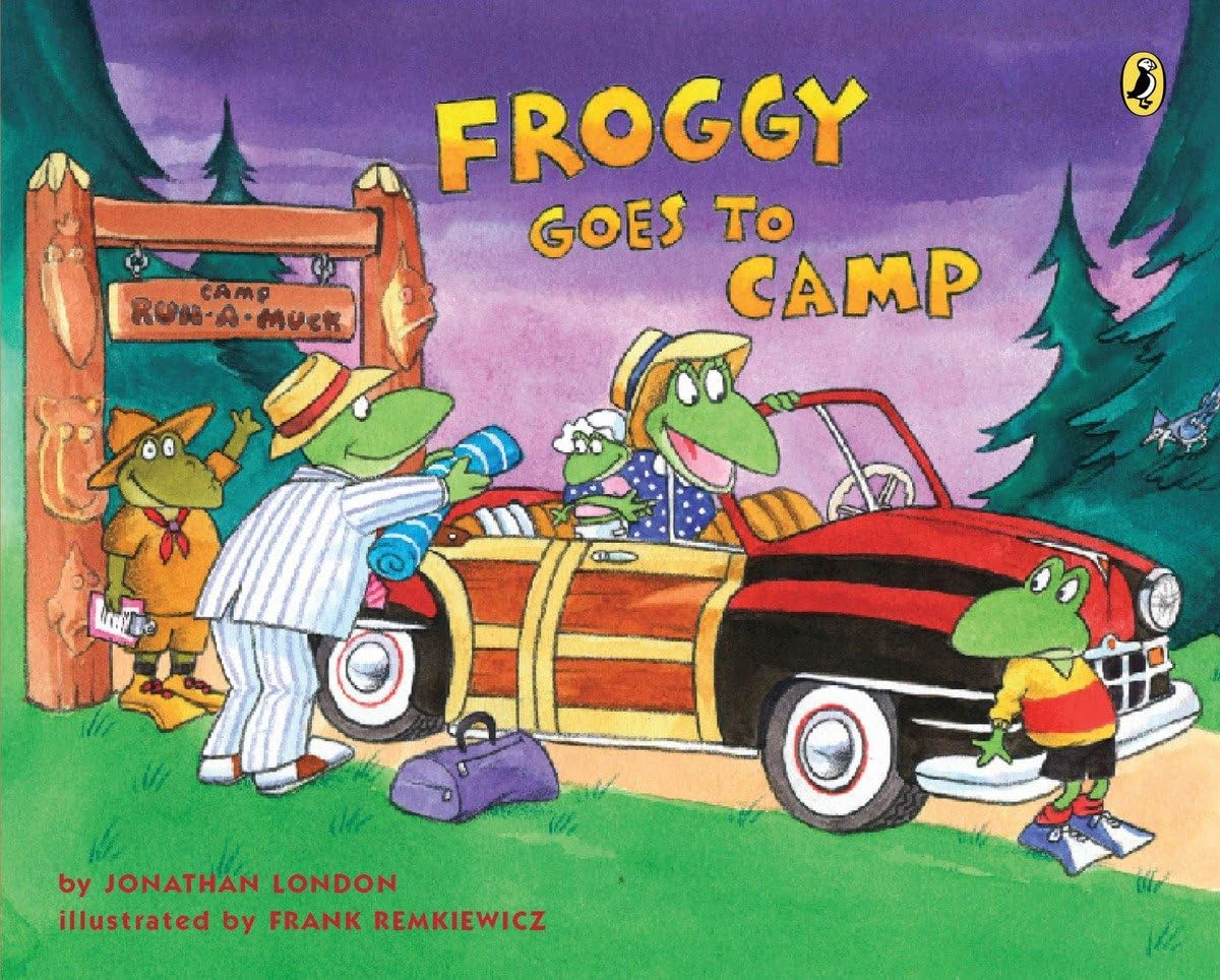 Froggy Goes to Camp Froggy Goes to Camp- summer read alouds