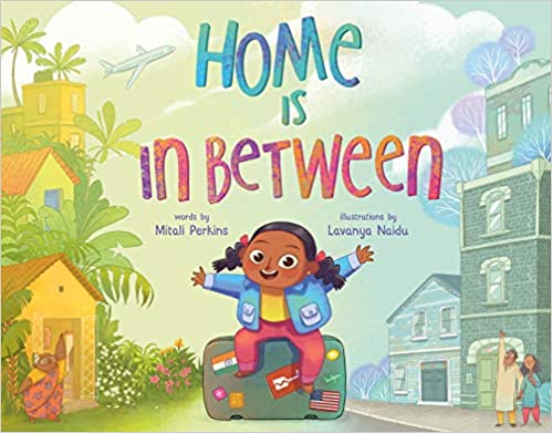 home-is-in-between Book cover for Home is In Between as an example of children's books that teach social skills
