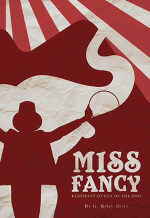 Miss Fancy: Elephant Queen of the Zoo
