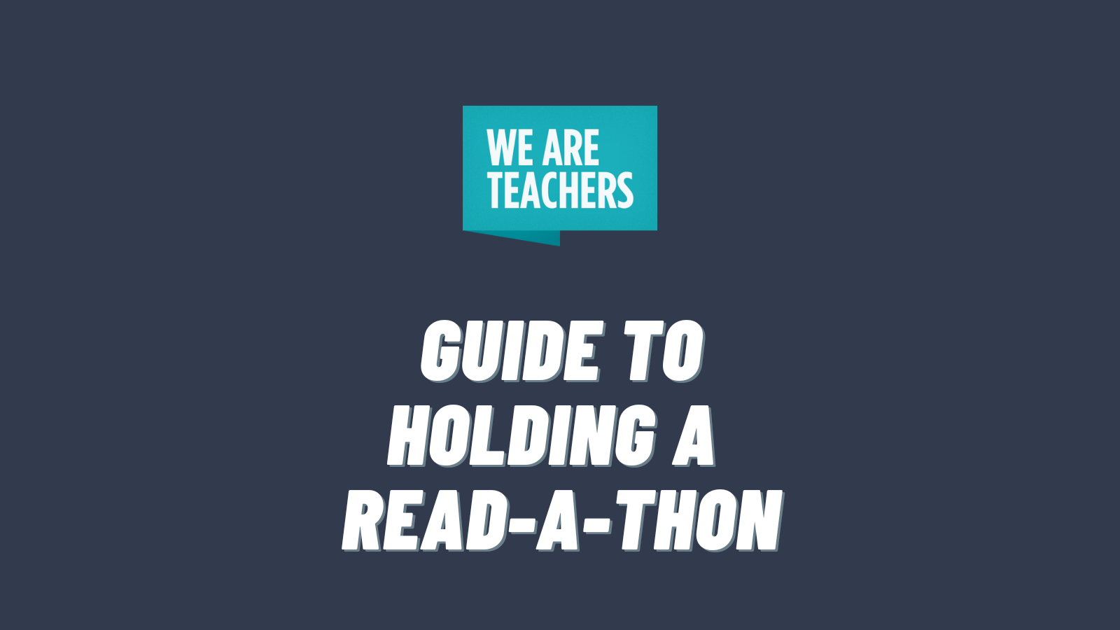 MiddleEdu logo and white text that says Guide to Holding a Read-a-Thon on dark gray background.