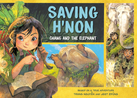 saving-h’non The cover of Saving H'Non: Chang and the Elephant graphic novel.