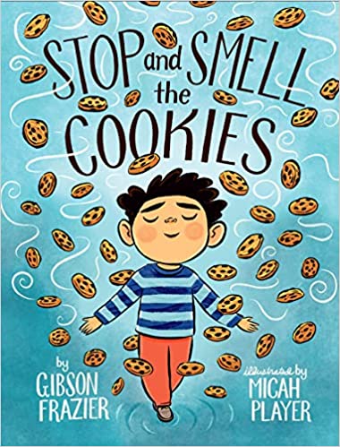 Stop and Smell the Cookies Book cover for Stop and Smell the Cookies