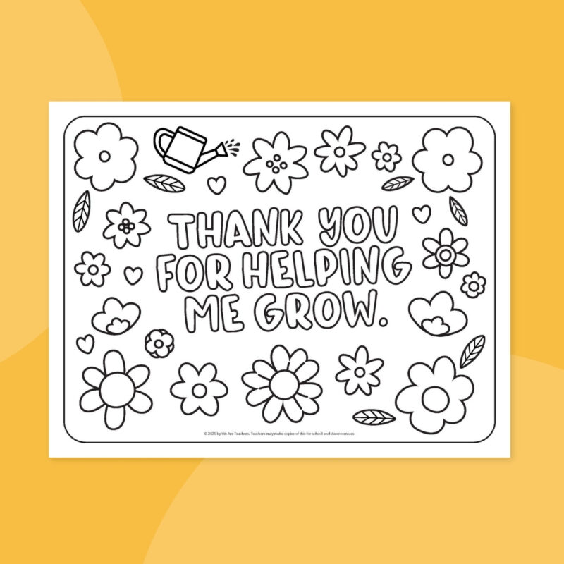 Teacher Appreciation Coloring Page – Helping Me Grow Teacher Appreciation coloring page on yellow background that says, Thank You for Helping Me Grow.