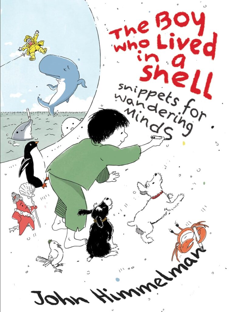 The Boy Who Lived in a Shell The Boy Who Lived in a Shell book cover