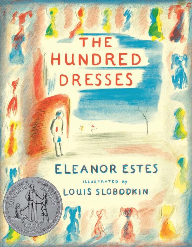 The Hundred Dresses by Eleanor Estes The Hundred Dresses by Eleanor Estes book cover- anti-bullying books