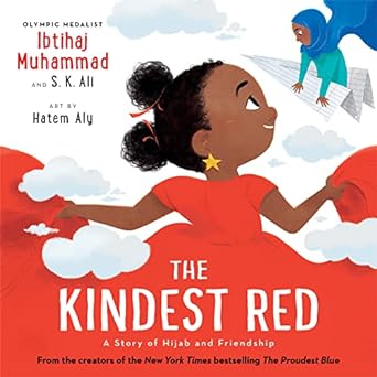 The Kindest Red Book cover for The Kindest Red by Ibtihaj Muhammad and S.K. Ali