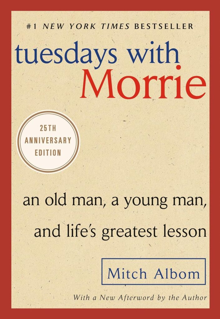 Tuesdays With Morrie Tuesdays With Morrie book cover