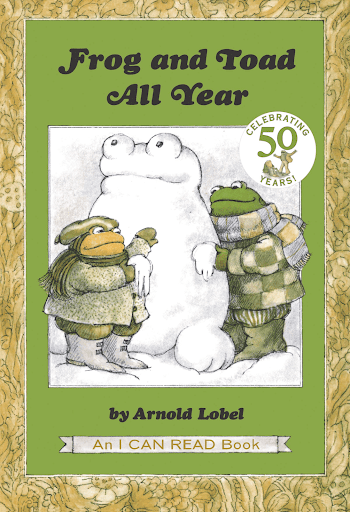 Frog and Toad All Year Book cover of Frog and Toad All Year with both characters building a snow person. (Summer Read Alouds)