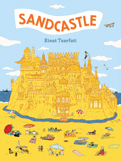 Sandcastles-book-cover Sandcastle book cover with a giant sandcastle on the beach (summer read alouds)