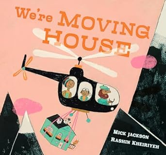 We’re Moving House Cover for We're Moving House